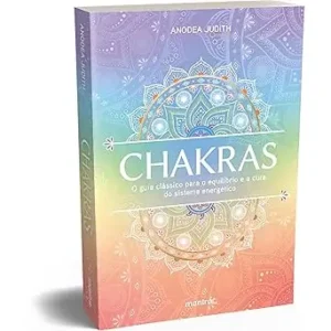 Chakras Livro para Cura e Equilíbrio Energético